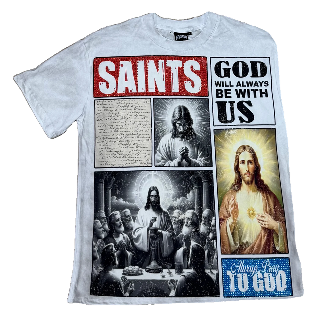 Saints God Will Always Be With Us Tee — White